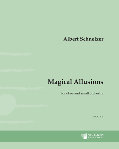 Magical Allusions — Albert Schnelzer