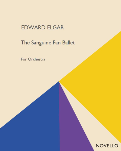 The Sanguine Fan Ballet — 埃尔加