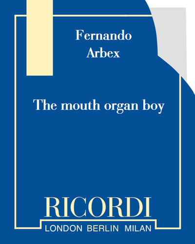 The mouth organ boy — Fernando Arbex