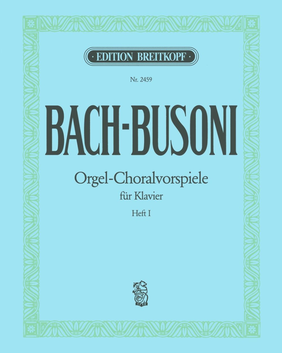 Chorale Preludes, Vol. 1 — 巴赫