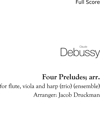 Four Preludes (Arrangement) — 德彪西