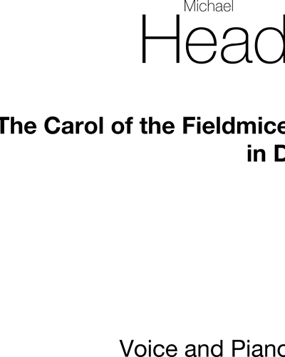 The Carol of the Fieldmice (in D) — Michael Head