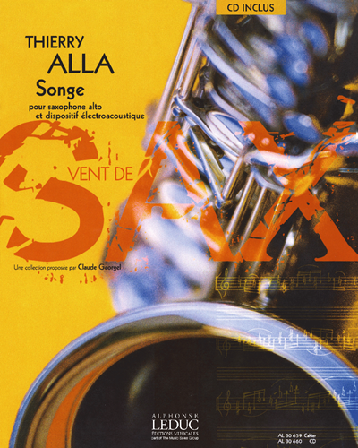 Songe for Alto Saxophone and Electroacoustic Device — Thierry Alla