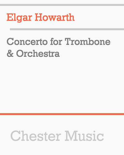 Concerto for Trombone and Orchestra — Elgar Howarth
