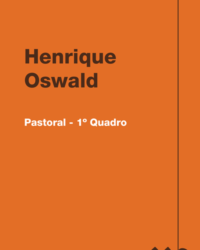 Pastoral - 1º Quadro — Henrique Oswald