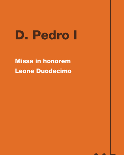 Missa in honorem Leone Duodecimo — 佩德罗一世