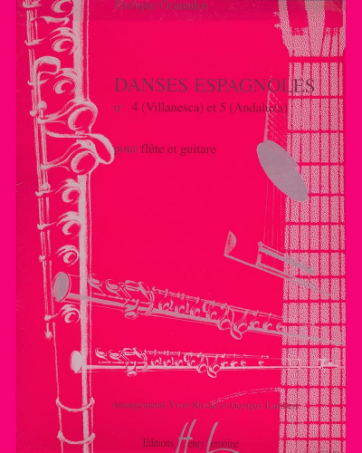 Danse Espagnole No. 4: Villanesca — 格拉纳多斯