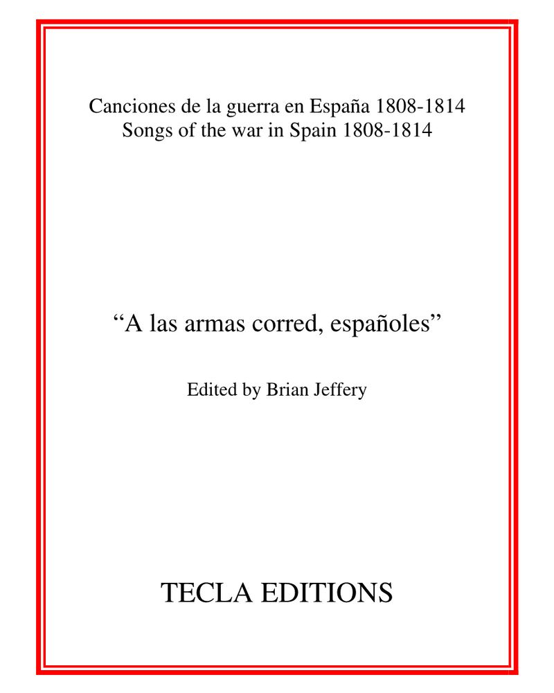 A las armas corred, españoles — Brian Jeffery