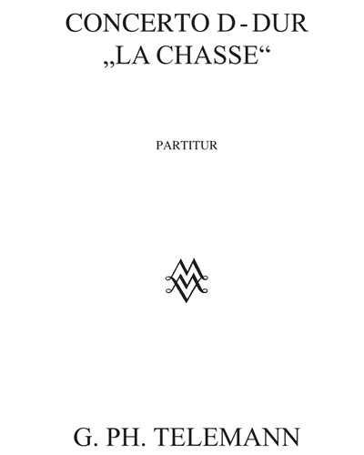 Concerto in D major 'La Chasse' — 泰勒曼