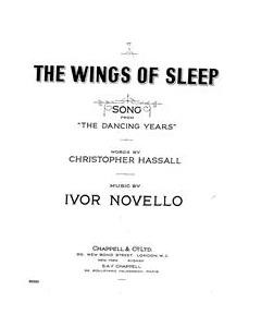 The Wings Of Sleep (from 'The Dancing Years') — Ivor Novello