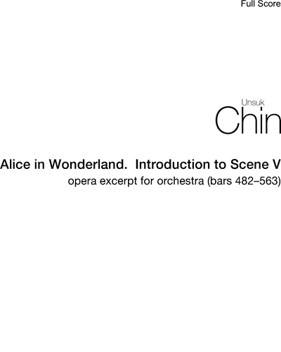 Alice in Wonderland.  Introduction to Scene V — Unsuk Chin