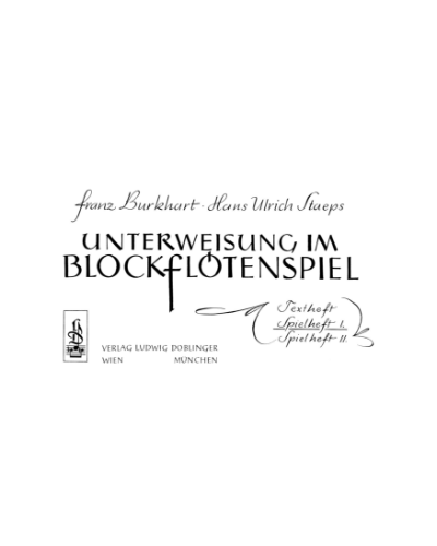 Unterweisung im Blockflötenspiel: Booklet 1 — Franz Burkhart