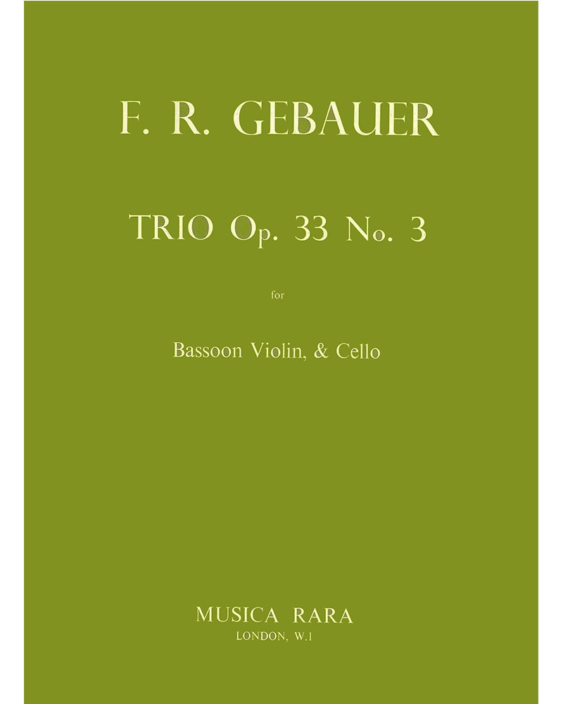 Trio, op. 33 No. 3 — François-René Gebauer