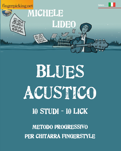 Blues Acustico: 10 Studies and 10 Licks — Michele Lideo