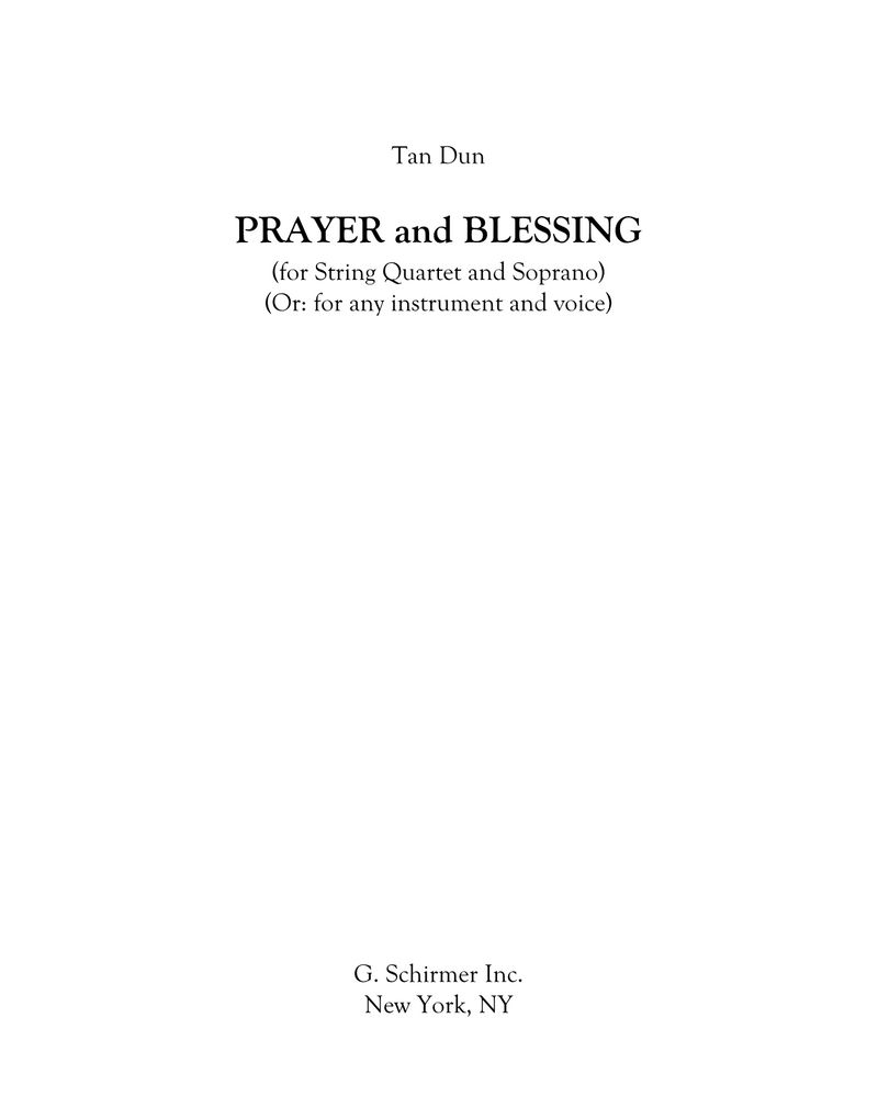 Prayer and Blessing — 谭盾