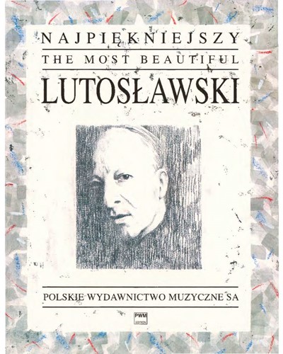 The Most Beautiful Lutosławski — Witold Lutosławski