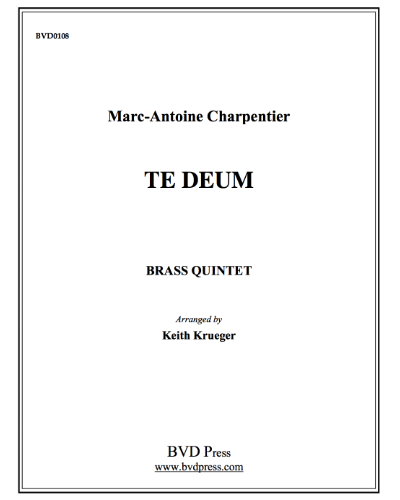 Te Deum — 马克-安托万·夏庞蒂埃