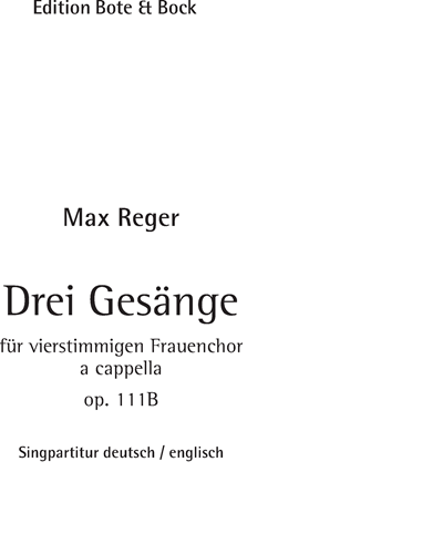 Drei Gesänge op. 111b — Max Reger