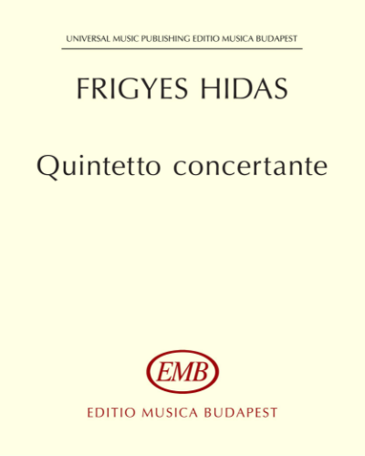 Quintetto concertante — Frigyes Hidas