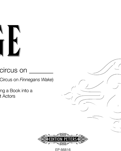 _, _ _ circus on_ (Roaratorio, an Irish Circus on Finnegans Wake) — 约翰·凯奇