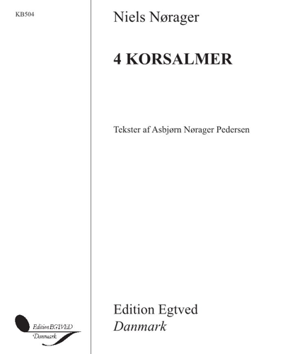 Four Korsalmer — Niels Nørager