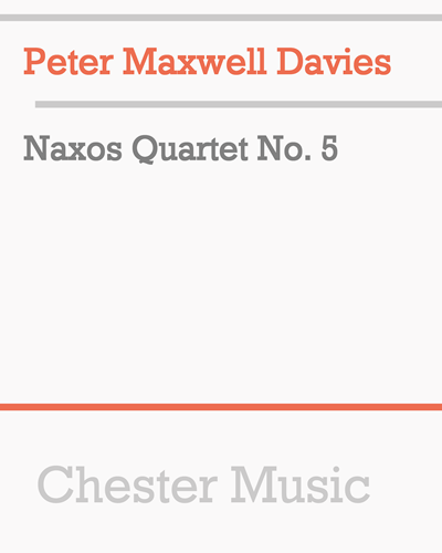 Naxos Quartet No. 5 — Peter Maxwell Davies