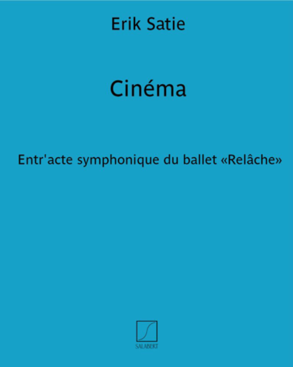Cinéma — 萨蒂