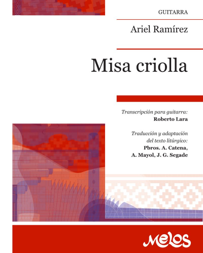 Misa criolla — Ariel Ramírez