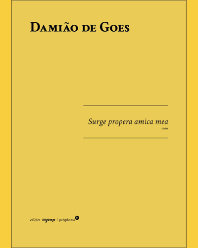 Surge Propera Amica Mea — Damião de Goes