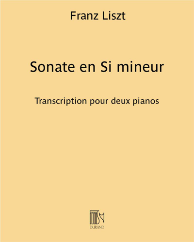 Sonata in B minor (Transcription for Two Pianos) — 李斯特