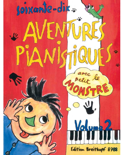 70 Aventures Pianistiques avec le petit Monstre, Vol. 2 — Karin Daxböck