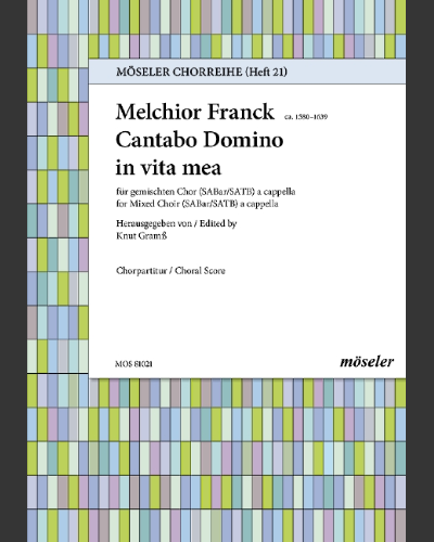 I will sing to the Lord as long as I live — Melchior Franck