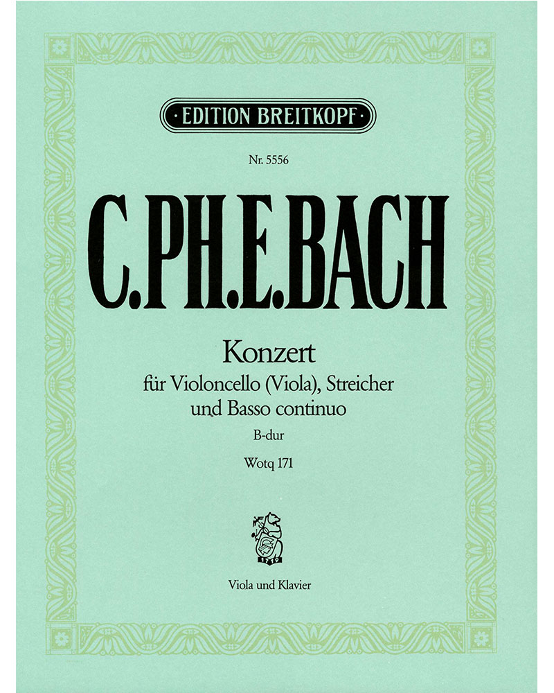 Cello Concerto in B-flat major, Wq 171 (Transcription for Viola and Piano) — C.P.E.巴赫