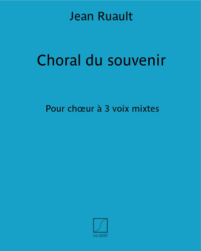 Choral du souvenir — Jean Ruault