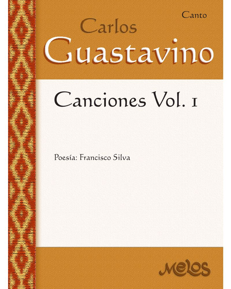 Canciones, Vol. 1 — 卡洛斯·瓜斯塔维诺