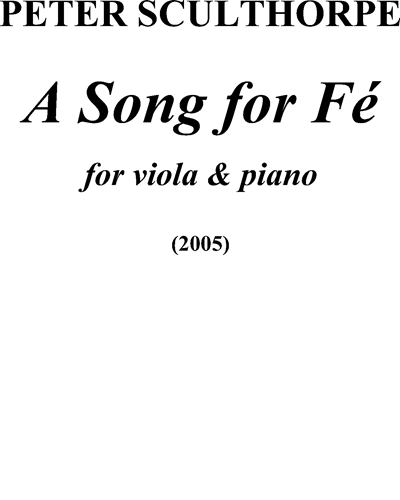Song for Fé, A — 彼得·斯克尔索普