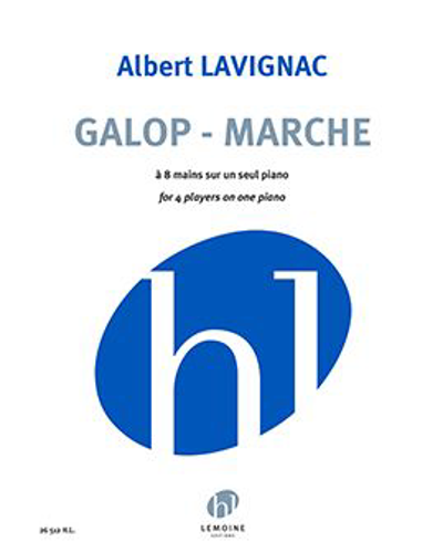 Galop - Marche — Albert Lavignac