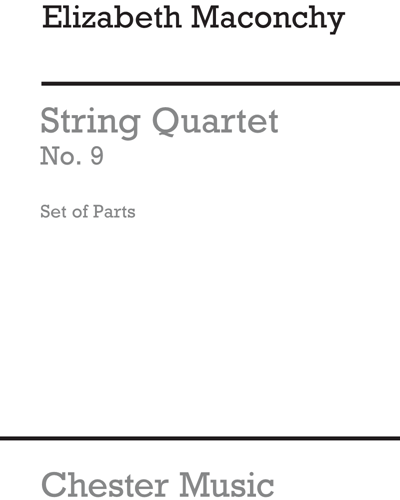 String Quartet No. 9 — 伊丽莎白·麦康基