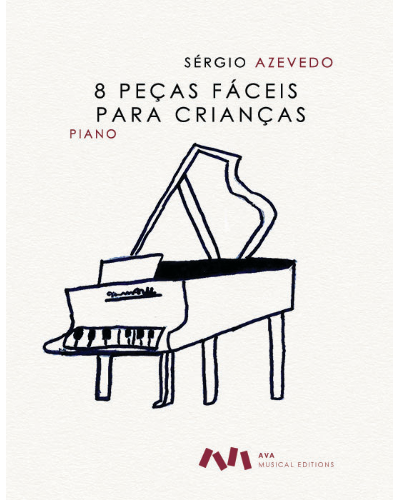 Eight Easy Pieces for Children — Sérgio Azevedo