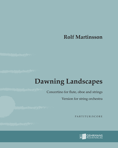 Dawning Landscapes — Rolf Martinsson
