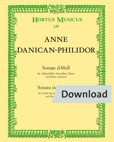 Sonata for Treble Recorder (Flute, Oboe) and Basso continuo in D minor — Danican-Philidor Anne