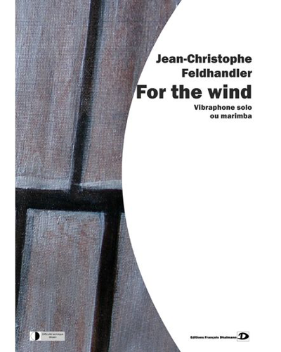 For the Wind — Jean-Christophe Feldhandler