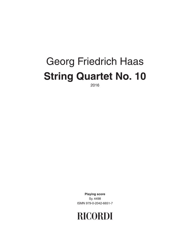 String Quartet No. 10 — 格奥尔格·弗里德里希·哈斯