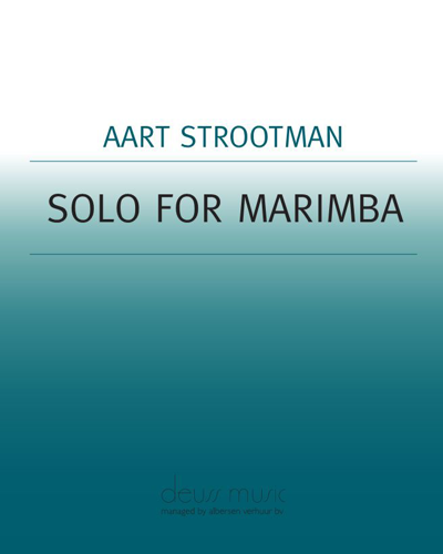 Solo for Marimba — Aart Strootman