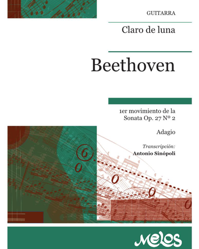 Moonlight Sonata: 1st Movement of Sonata, op. 27 No. 2 — Ludwig van Beethoven