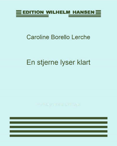 En stjerne lyser klart — Caroline Borello Lerche
