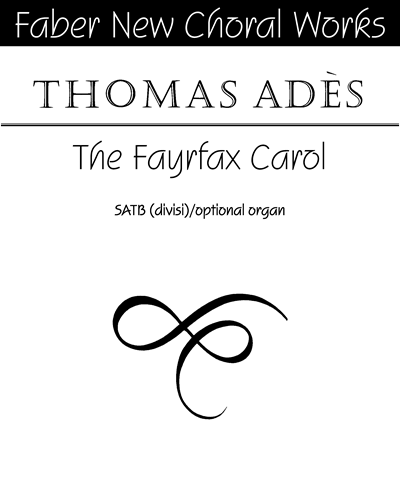 The Fayrfax Carol — 托马斯·阿德斯