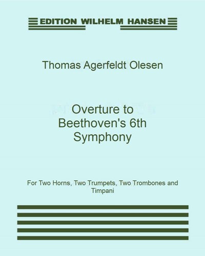 Overture to 'Symphony No. 6 in F major, op. 68' — Thomas Agerfeldt Olesen