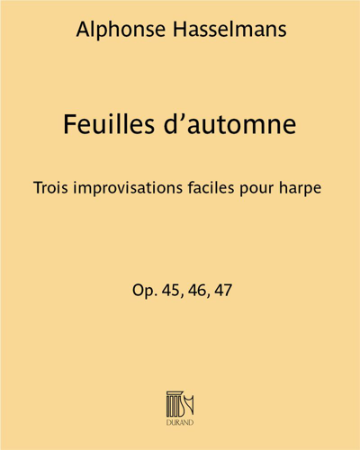Feuilles d'automne, opp. 45-47 — Alphonse Hasselmans