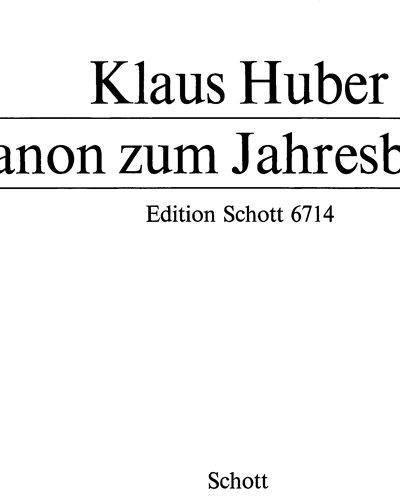Kanon zum Jahresbeginn — Klaus Huber